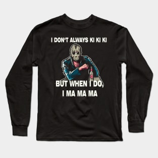 Horror Meme Long Sleeve T-Shirt